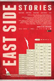 East Side Stories  - East Side Stories