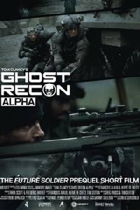 Ghost Recon: Alpha  - Ghost Recon: Alpha