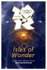 London 2012 Olympic Opening Ceremony: Isles of Wonder (2012)