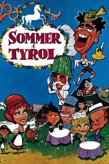 Sommer i Tyrol  - Sommer i Tyrol