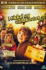 Mikkel og guldkortet (2008)
