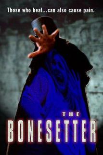 The Bonesetter  - The Bonesetter
