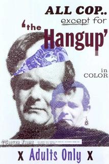 The Hang Up  - The Hang Up