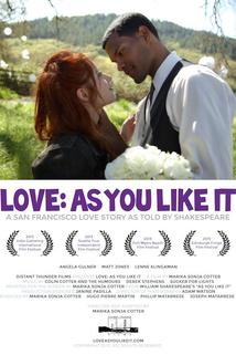 Love: As You Like It  - Love: As You Like It