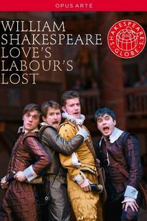 Profilový obrázek - Love's Labour's Lost (Globe Theatre Version)