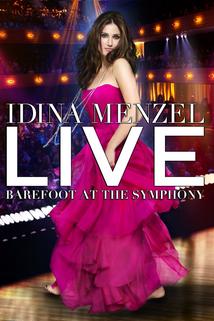 Profilový obrázek - Idina Menzel Live: Barefoot at the Symphony