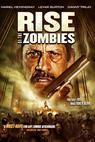 Rise of the Zombies (2012)