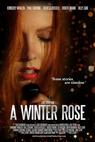 A Winter Rose (2013)