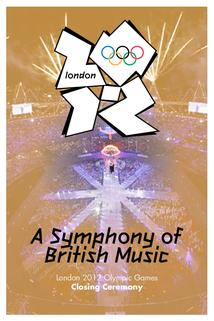 Profilový obrázek - London 2012 Olympic Closing Ceremony: A Symphony of British Music