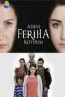 Feriha (2011)