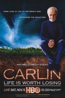 Profilový obrázek - George Carlin: Life Is Worth Losing