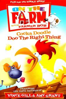 Profilový obrázek - On the Farm: Cocka Doodle Doo the Right Thing
