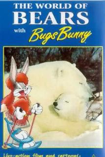 Profilový obrázek - The World of Bears with Bugs Bunny
