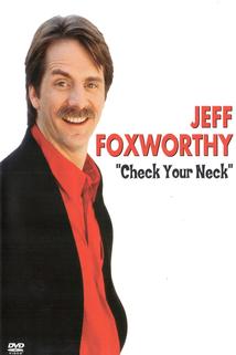 Profilový obrázek - Jeff Foxworthy: Check Your Neck