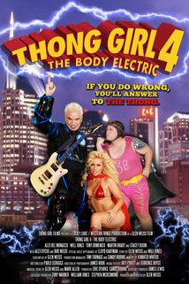 Profilový obrázek - Thong Girl 4: The Body Electric