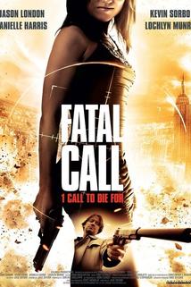 Fatal Call  - Fatal Call
