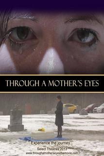 Through a Mother's Eyes  - Through a Mother's Eyes
