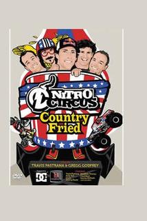 Nitro Circus Country Fried