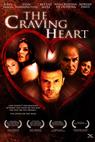 The Craving Heart (2006)