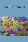 The Swineherd 