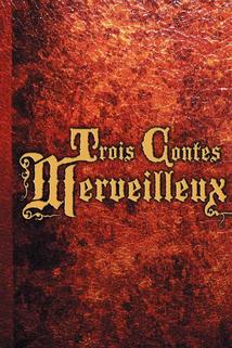 Profilový obrázek - Trois contes merveilleux