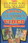 Great Classics on Video: My Very First Wizard of Oz Story Book, My Very First Pinocchio Story Book, My Very First Jack and the Beanstalk Storybook 