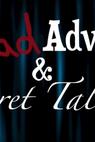 Bad Advice & Secret Talents 