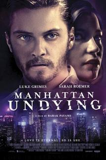 Manhattan Undying  - Manhattan Undying