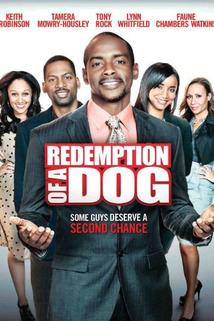 Redemption of a Dog  - Redemption of a Dog