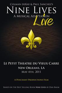 Profilový obrázek - Nine Lives: A Musical Adaptation Live