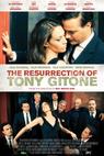 The Resurrection of Tony Gitone (2012)