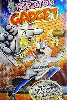 The Amazing Adventures of Inspector Gadget  - The Amazing Adventures of Inspector Gadget