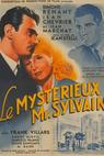 Le mystérieux Monsieur Sylvain 