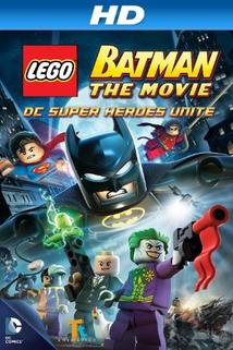 Profilový obrázek - Lego Batman: The Movie - DC Super Heroes Unite