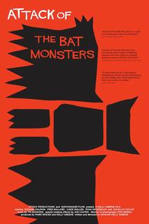 Profilový obrázek - Attack of the Bat Monsters