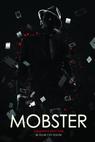 Mobster: A Call for the New Order (2014)