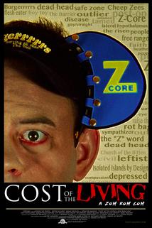 Cost of the Living: A Zom Rom Com