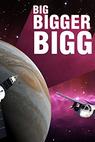 Big, Bigger, Biggest (2008)