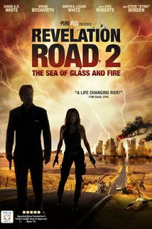 Revelation Road 2: The Sea of Glass and Fire  - Revelation Road 2: The Sea of Glass and Fire