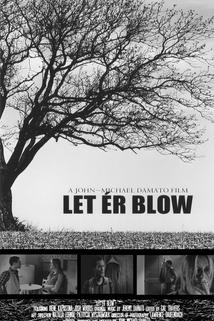 Let'er Blow  - Let'er Blow