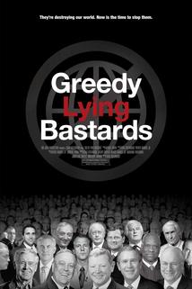 Profilový obrázek - Greedy Lying Bastards