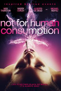Profilový obrázek - Not for Human Consumption