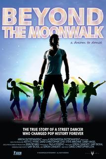 Profilový obrázek - Beyond the Moonwalk: A Dream to Dance