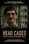 Head Cases: Serial Killers in the Delaware Valley (2013)