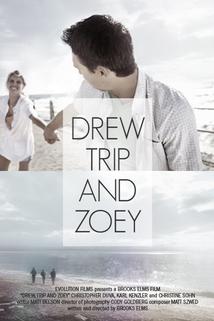 Drew, Trip and Zoey