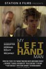 My Left Hand Man (2011)