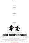 Old Fashioned (2013)