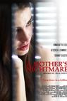 Mother's Nightmare, A (2012)