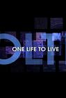 One Life to Live (2013)