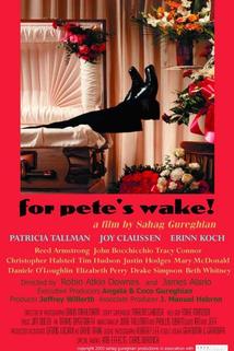 Profilový obrázek - For Pete's Wake!